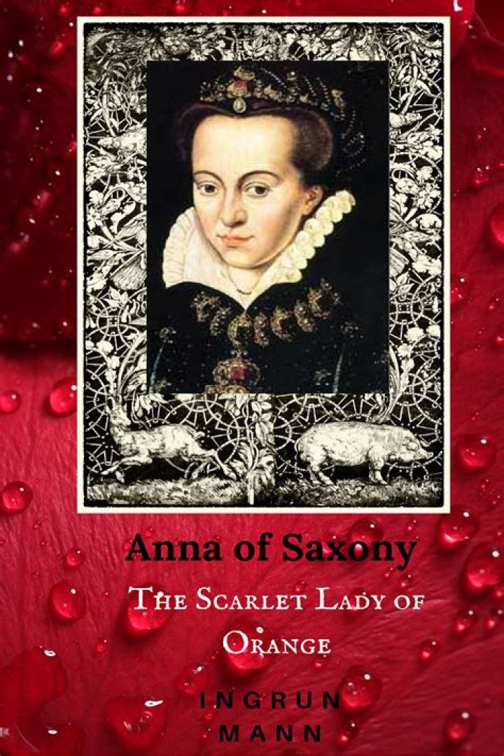 Anna of Saxony Anna of Saxony